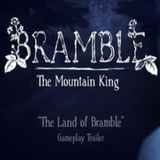 Bramble:The Mountain King
