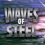 Waves of Steel