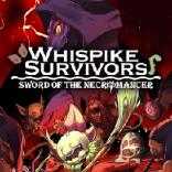Whispike幸存者死灵法师之剑