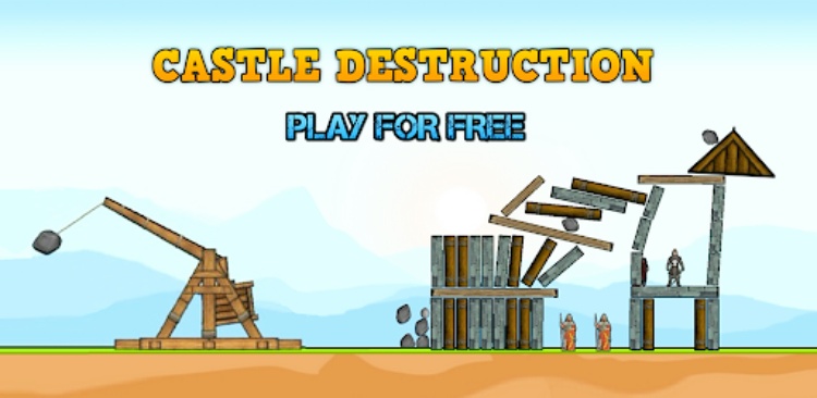 Castle Destruction