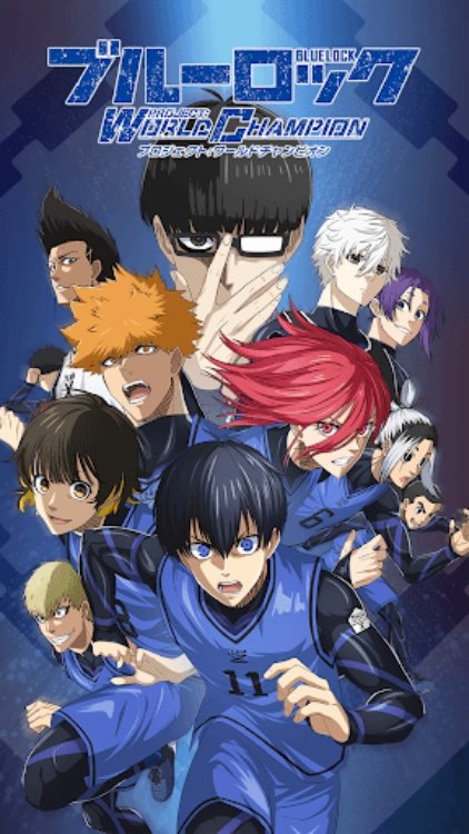 ブルーロック Project: World Champion