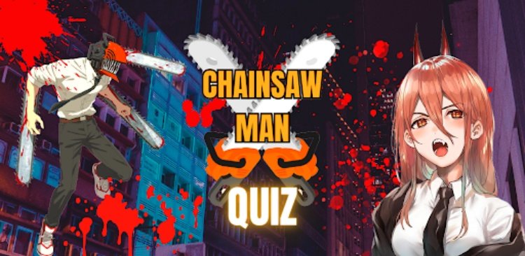Chainsaw Man Quiz Power Denji
