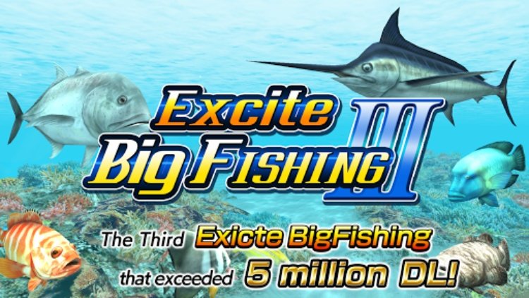 Excite BigFishing Ⅲ