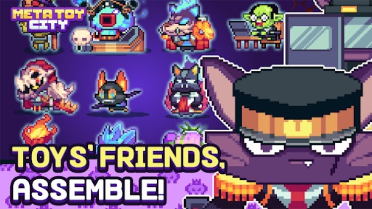 英雄与玩具 : Meta Toy City