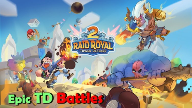 Raid Royal 2: TD Battles